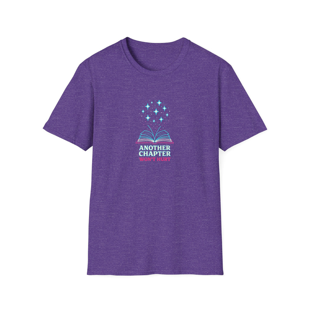 Another Chapter Won't Hurt T-Shirt