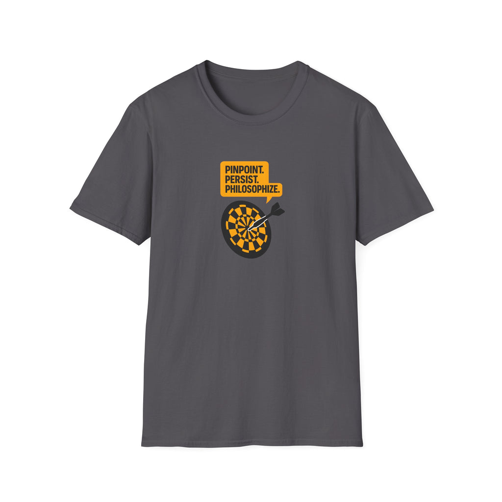 Pinpoint Persist Philosophize T-Shirt