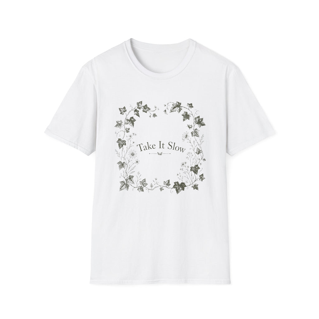 Take it Slow T-Shirt