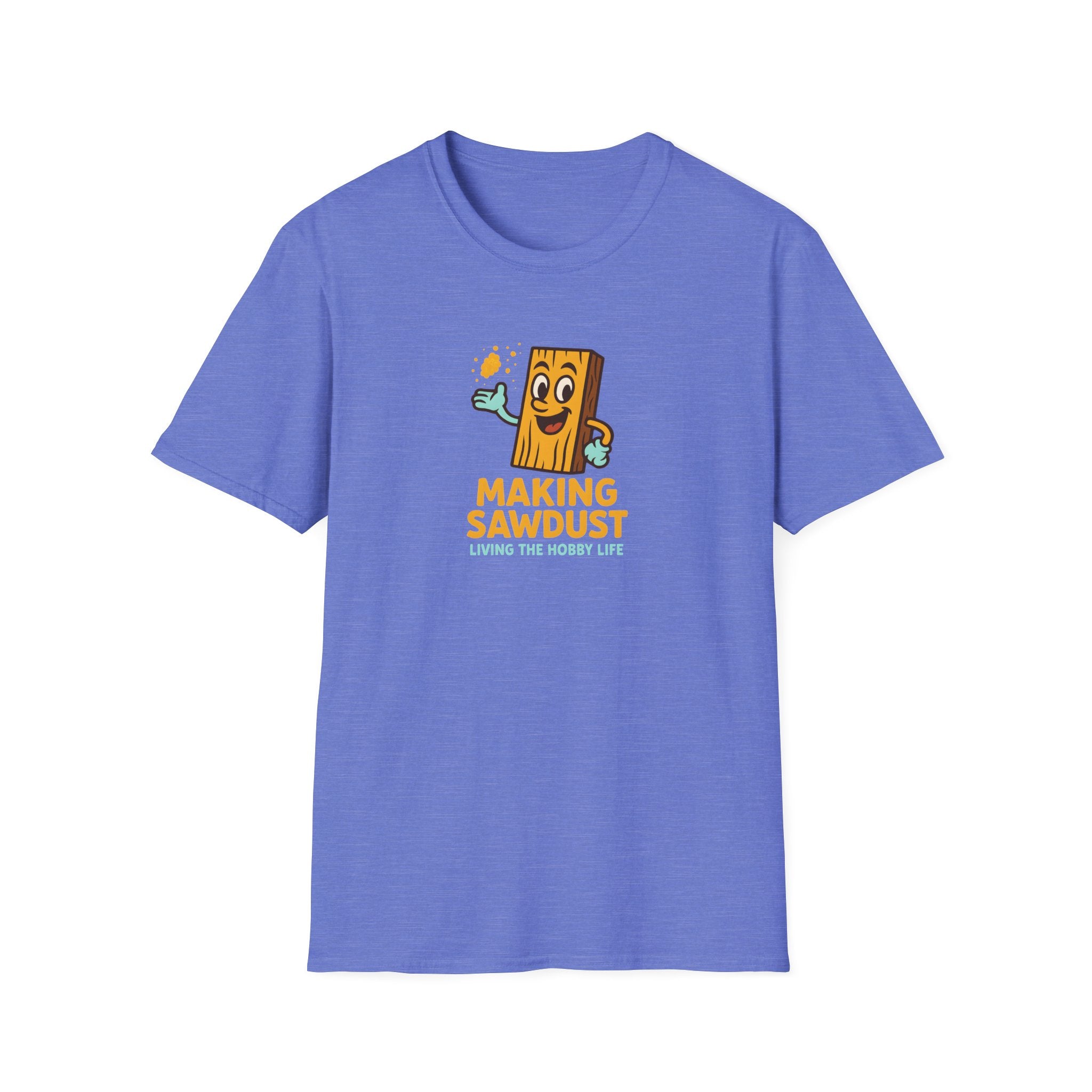 Making Sawdust T-Shirt — Woodworker Shop Shirt
