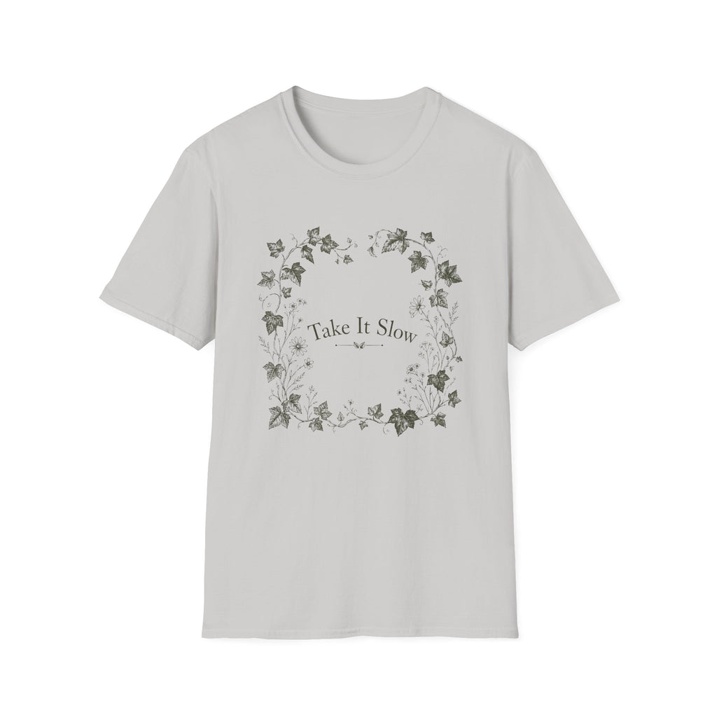 Take it Slow T-Shirt