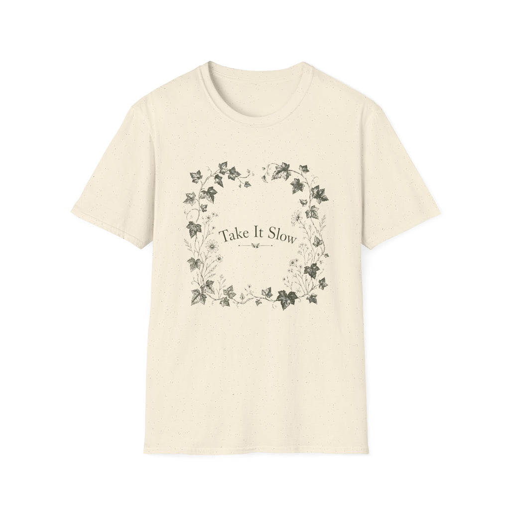 Take it Slow T-Shirt