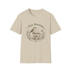 Slow Mornings T-Shirt