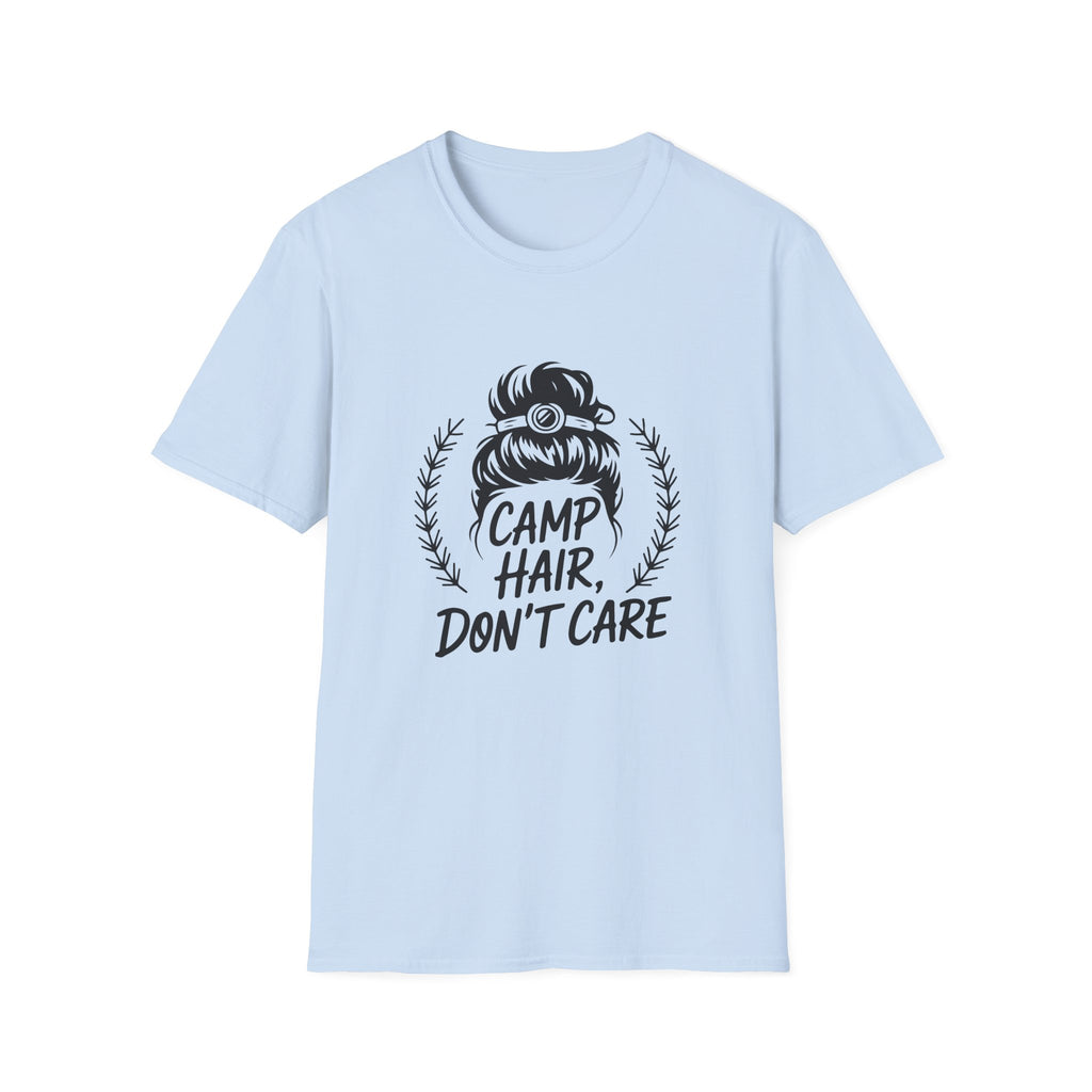Camp Hair Don't Care T-Shirt