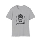 Camp Hair Don't Care T-Shirt