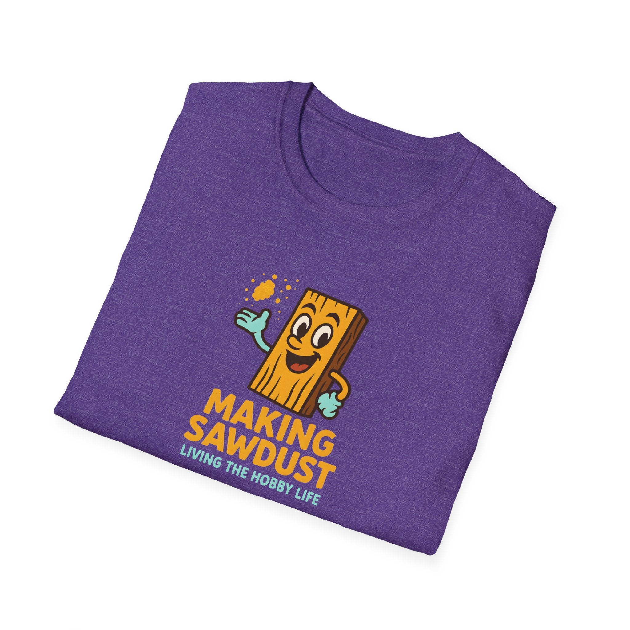 Making Sawdust T-Shirt — Woodworker Shop Shirt