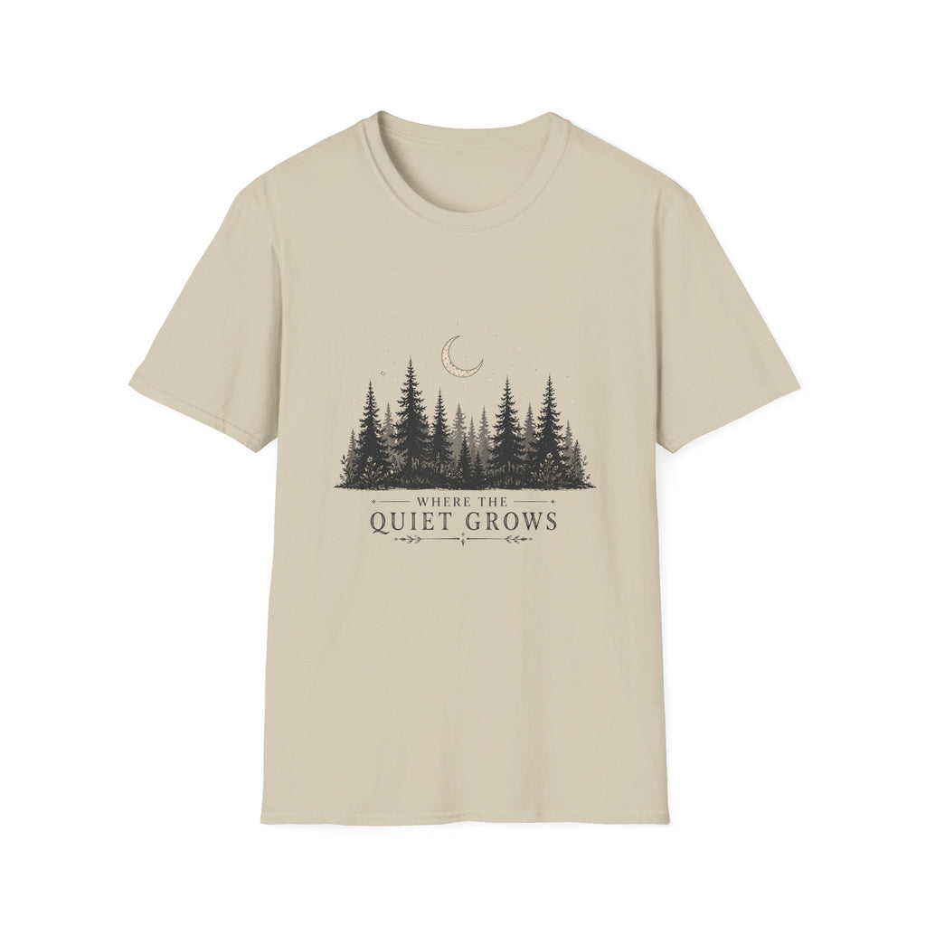 Quiet Grows T-Shirt